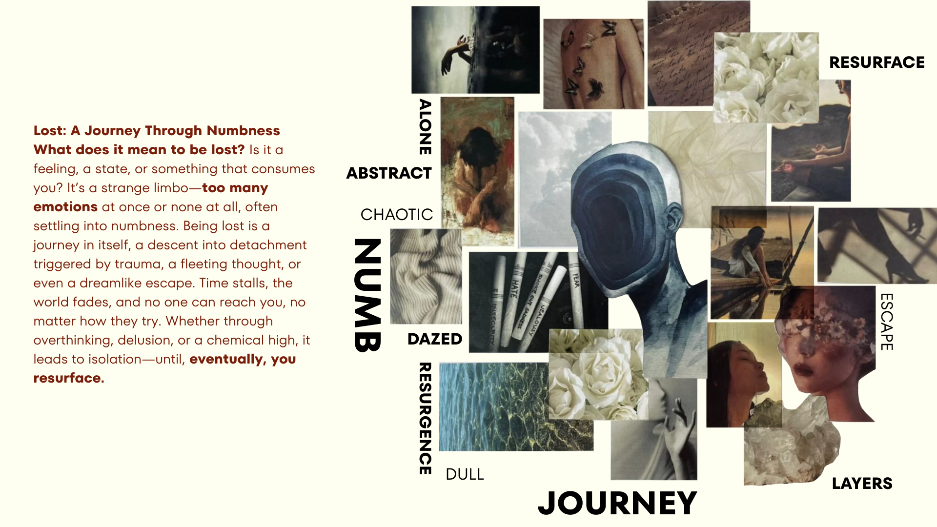 RESURGENCE: Lost / numbness / overstimulation